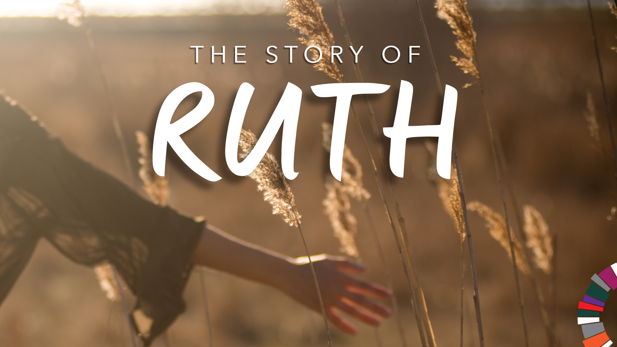 The Story of Ruth