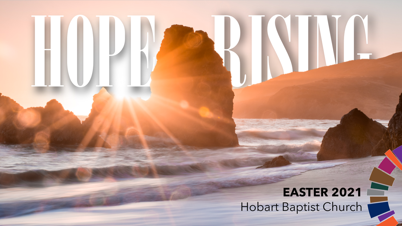 HOPE RISING Easter 2021